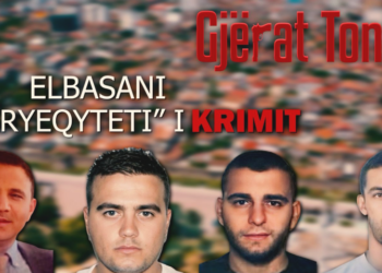 Qyteti nën kontrollin e bandave, si u kthye Elbasani në laborator të krimit të organizuar