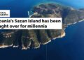 “National Geographic”: Sazani, ishulli i dëshiruar për mijëra vjet nga të fuqishmit