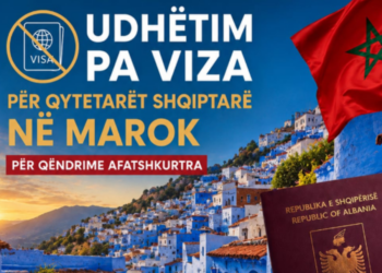 Maroku heq vizat për qytetarët shqiptarë, ja kur hyjnë në fuqi udhëtimet pa pengesa